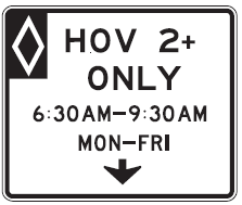 High Occupancy Vehicle (HOV) Lane Signs