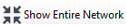 Show Entire Network Button